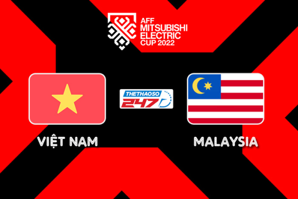 Soi kèo Việt Nam vs Malaysia, 19h30 ngày 27/12 - AFF Cup