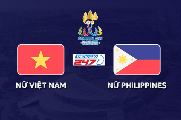 Soi kèo Nữ Việt Nam vs Nữ Philippines, 16h00 ngày 9/5 | SEA Games 32