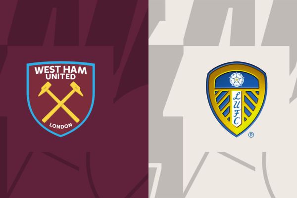 Soi kèo West Ham vs Leeds United, 19h30 ngày 21/5 | Ngoại Hạng Anh 