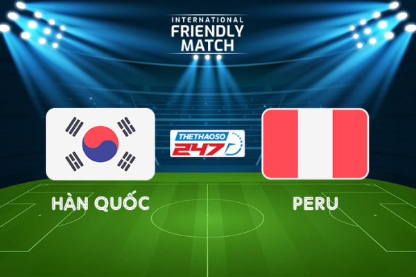 Soi kèo Hàn Quốc vs Peru, 18h00 ngày 16/06/2023 | Giao hữu