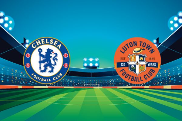 Soi kèo Chelsea vs Luton, 02h00 ngày 26/08/2023 | Vòng 3 Ngoại Hạng Anh