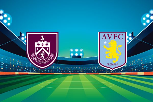 Soi kèo Burnley vs Aston Villa, 20h00 ngày 27/08/2023 | Vòng 3 Ngoại Hạng Anh