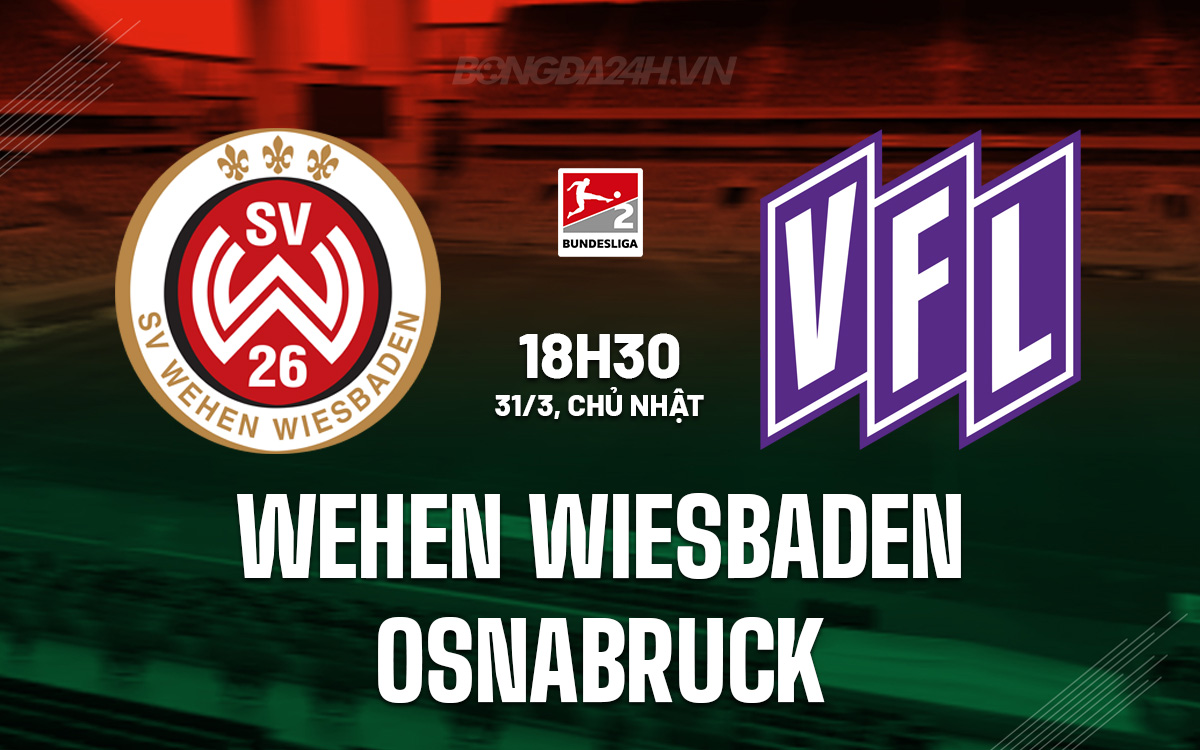 Nhận định Wehen Wiesbaden vs Osnabruck 18h30 ngày 31/3 (Hạng 2 Đức 2023/24)