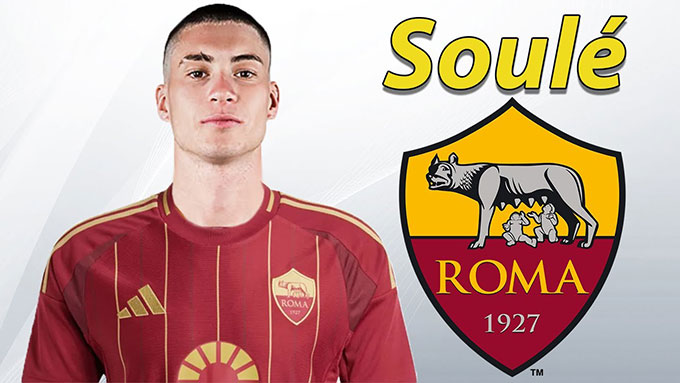 AS Roma sẵn sàng đón chào ngôi sao đang lên Soule