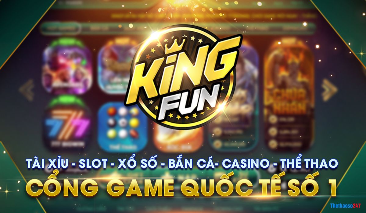 Nên chơi game gì ở Kingfun để dễ kiếm tiền nhất?