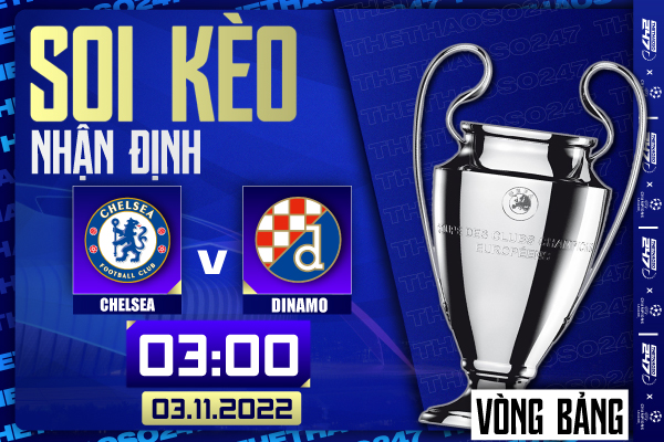 Soi kèo Chelsea vs Dinamo Zagreb