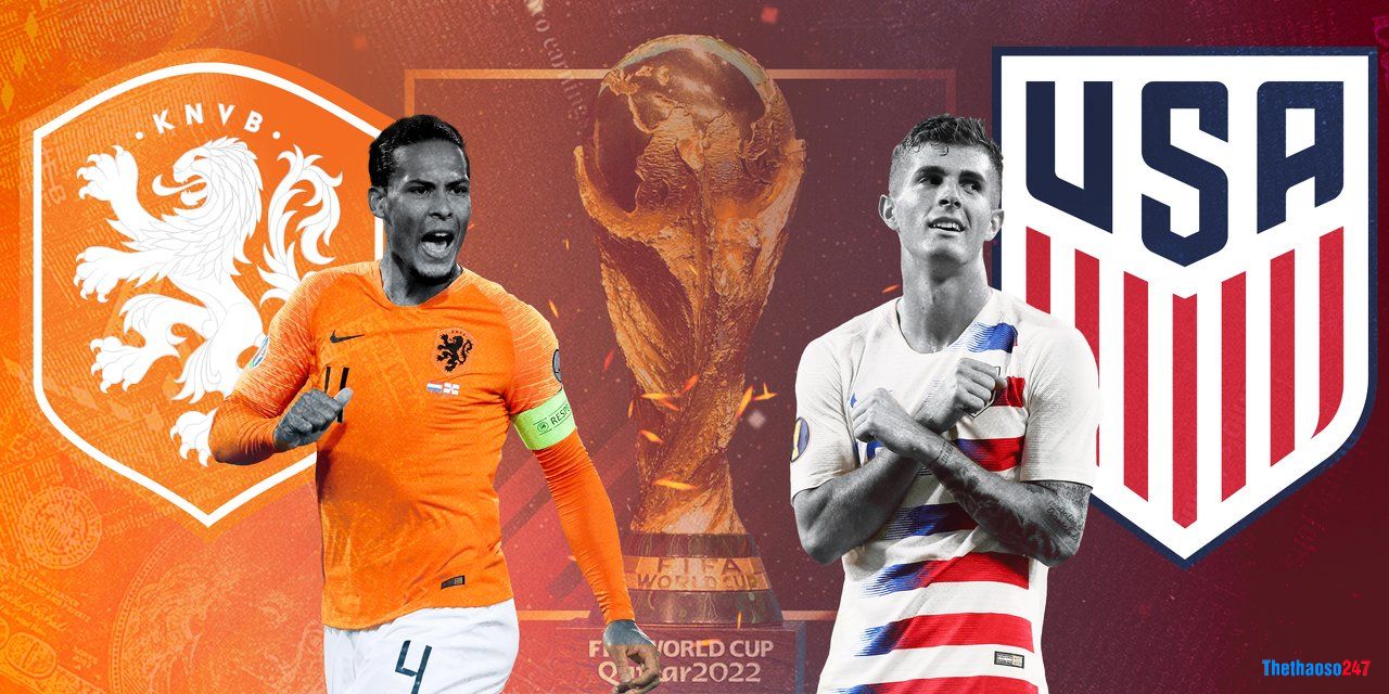 Lịch sử đối đầu Hà Lan vs Mỹ World Cup 2022