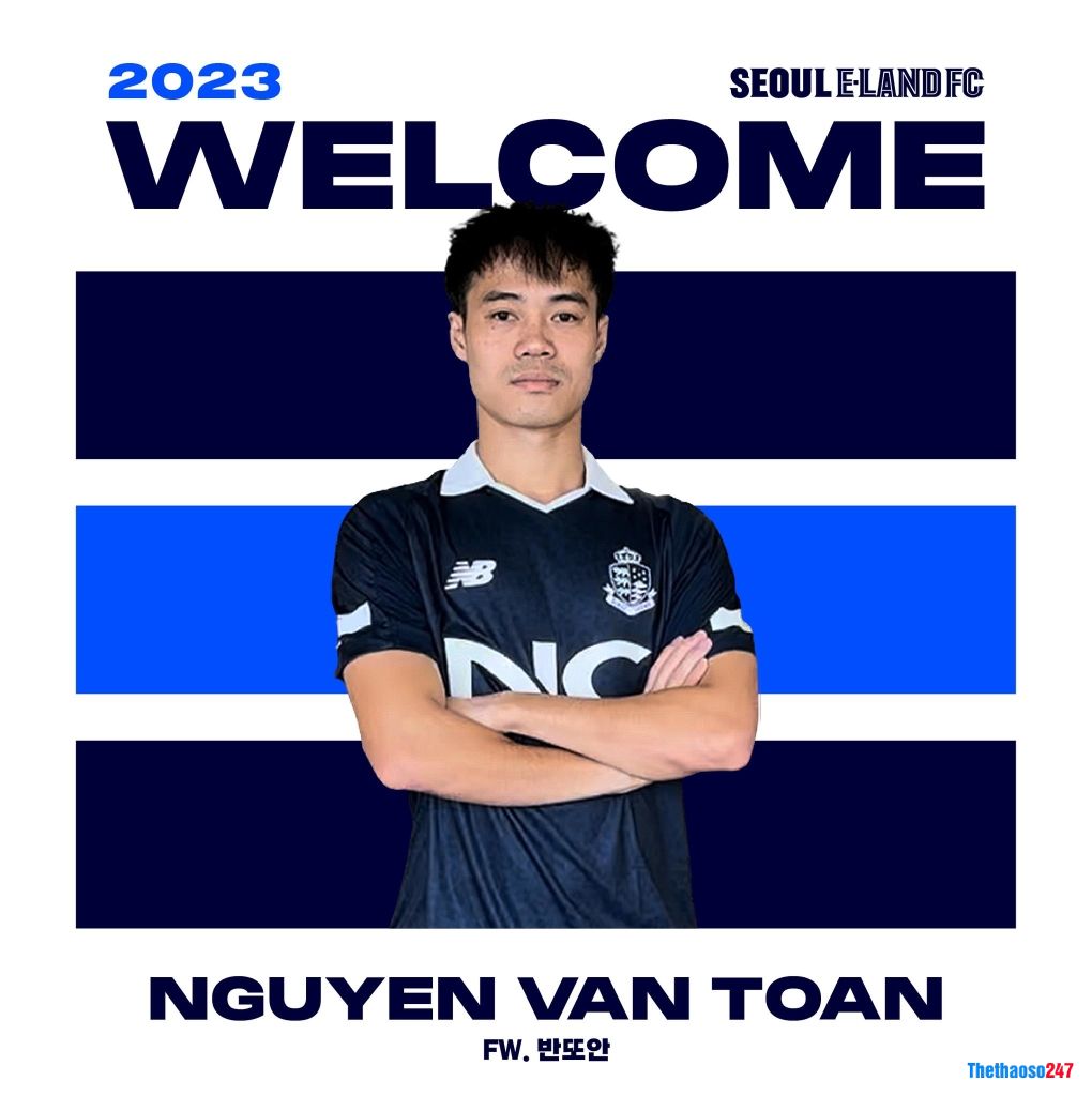 Seoul E-Land FC đã công bố bản hợp đồng mang tên Nguyễn Văn Toàn