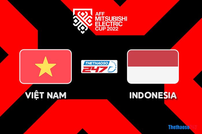 Soi kèo Việt Nam vs Indonesia