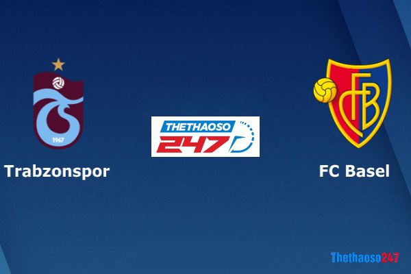 Phân tích kèo Trabzonspor vs Basel