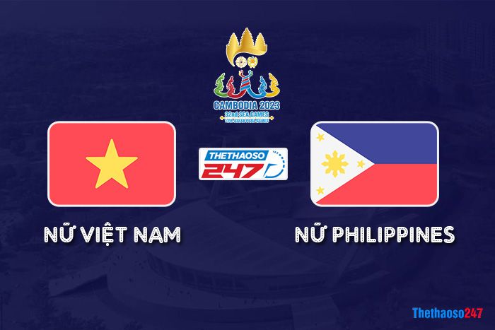 Soi kèo Nữ Việt Nam vs Nữ Philippines