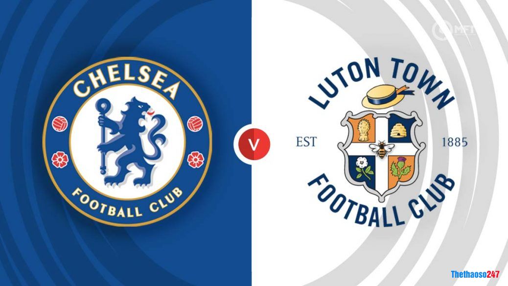 Soi kèo Chelsea vs Luton