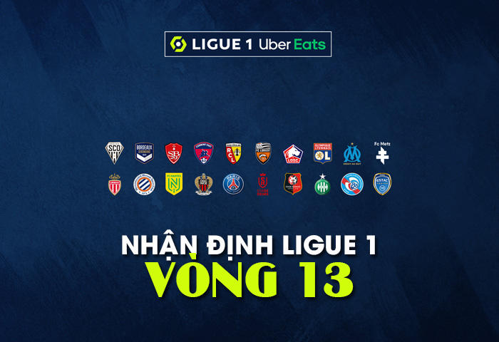nhận định Ligue 1 vòng 13