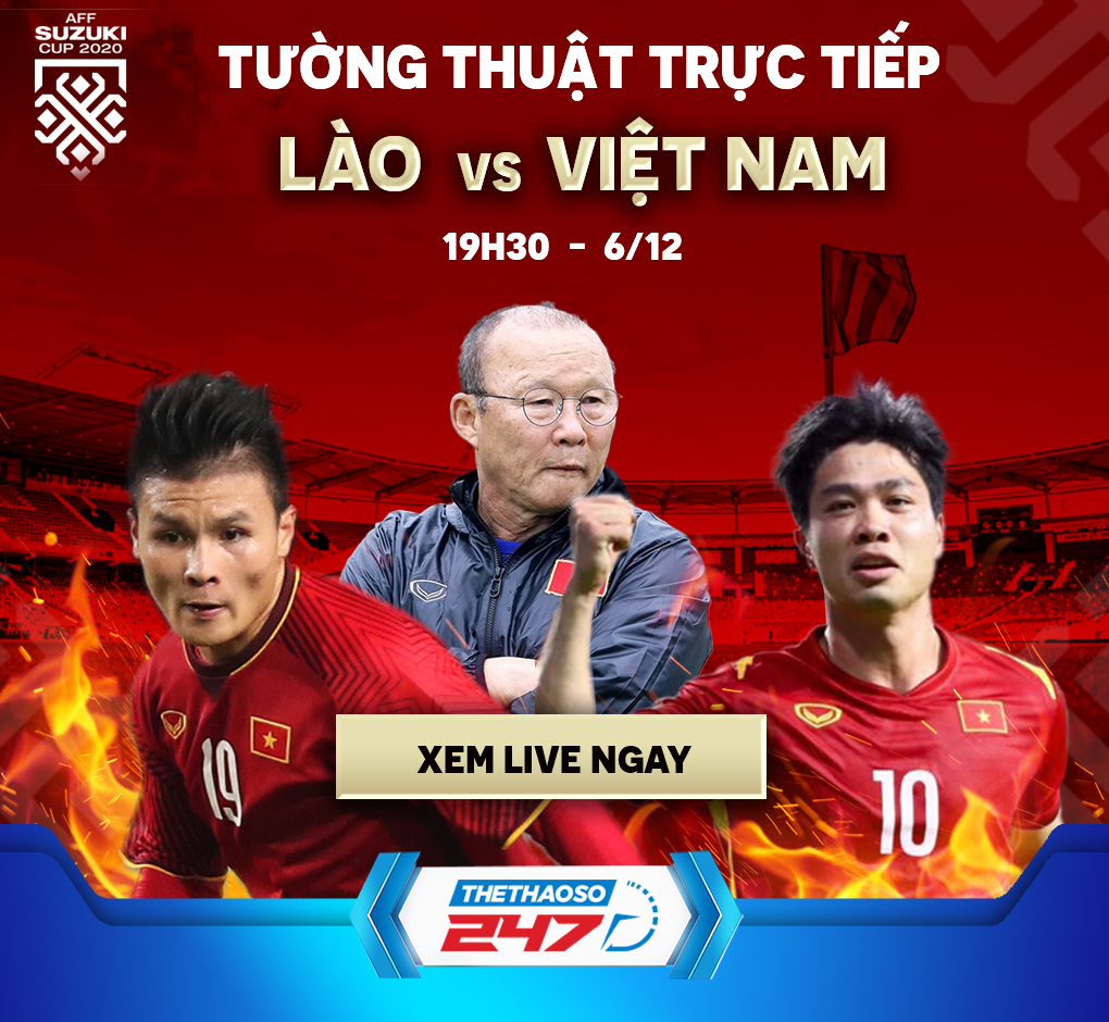 Trực tiếp Lào vs Việt Nam