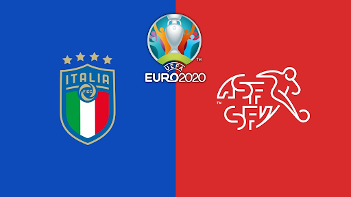 Nhận định Euro 2020 giữa Italia vs Thụy Sĩ