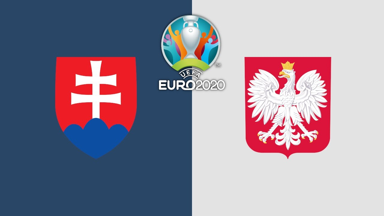 Nhận định Ba Lan vs Slovakia