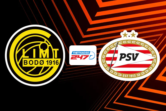 Soi kèo Bodo Glimt vs PSV Eindhoven