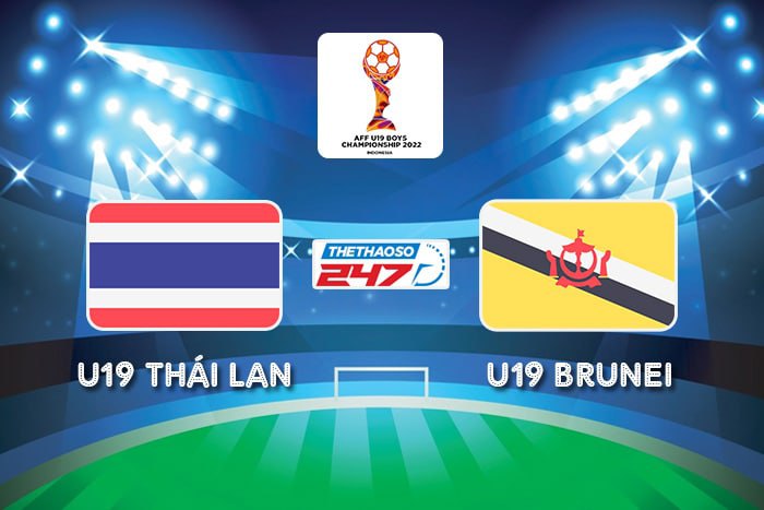 Soi kèo U19 Thái Lan  vs U19 Brunei