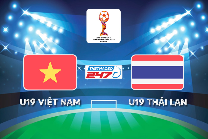 soi kèo U19 Việt Nam vs U19 Thái Lan