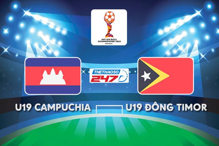 soi kèo U19 Campuchia vs U19 Đông Timor