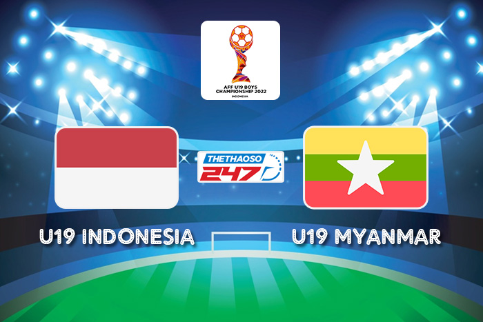 soi kèo U19 Indonesia vs U19 Myanmar