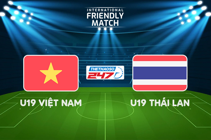 soi kèo U19 Việt Nam vs U19 Thái Lan