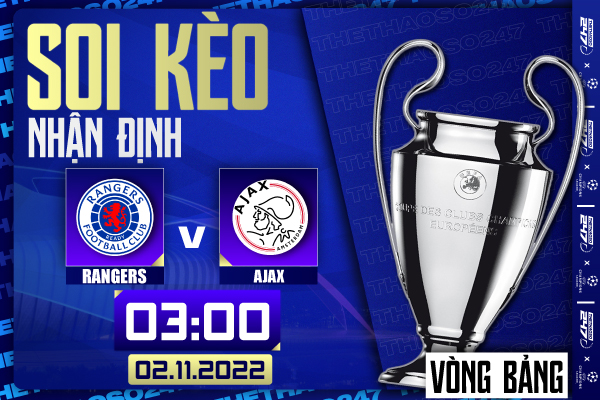 Soi kèo Rangers vs Ajax, 03h00 ngày 2/11 | Champions League 