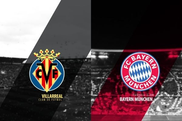 Soi kèo Villarreal vs Bayern Munich, 7/4, 02h00 - Tứ kết Champions League