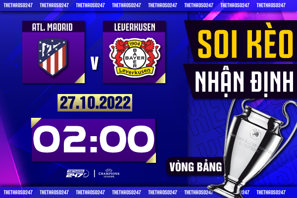 Soi kèo Atletico Madrid vs Leverkusen, 02h00 ngày 27/10 | Champions League 