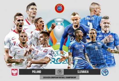 Euro 2020: Ba Lan vs Slovakia và những thông tin cần biết về trận đấu