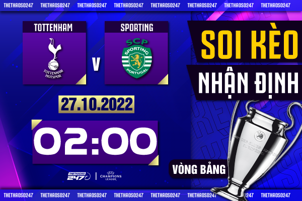 Soi kèo Tottenham vs Sporting Lisbon, 02h00 ngày 27/10 | Champions League