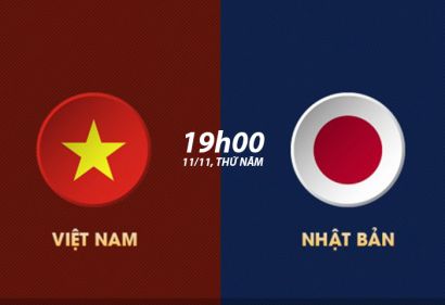 Dự đoán tỷ số, soi kèo Việt Nam vs Nhật Bản, 19h ngày 11/11 | VLWC 2022