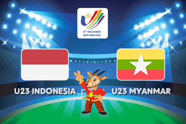 Nhận định, soi kèo U23 Indonesia vs U23 Myanmar, 16h00 ngày 15/5 - SEA Games 31