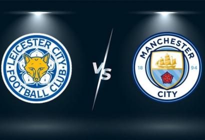 Nhận định Leicester vs Man City, 21h ngày 11/9 | Vòng 4 Premier League
