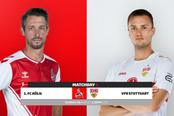 Soi kèo Koln vs Stuttgart, 20h30 ngày 28/8 - Bundesliga