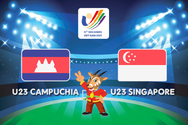 Nhận định, soi kèo U23 Campuchia vs U23 Singapore, 16h00 ngày 11/5 - Vòng bảng SEA Games 31