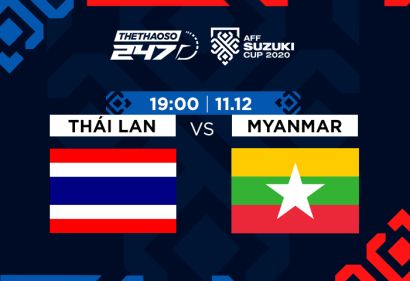 Nhận định, Soi kèo Thái Lan vs Myanmar, 19h30 ngày 11/12