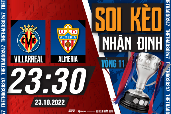 Soi kèo Villarreal vs Almeria, 23h30 ngày 23/10 | La Liga