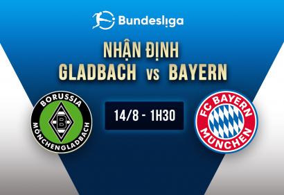 Nhận định Monchengladbach vs Bayern Munich, 1h30 14/8 | Vòng 1 Bundesliga
