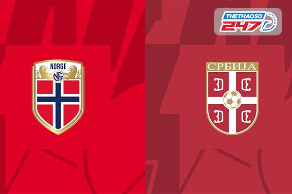 Soi kèo Na Uy vs Serbia 01h45 ngày 28/9/2022 - Nations League