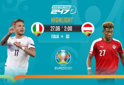 [Highlight Euro] Video bàn thắng Italia (Ý) vs Áo (2h, 27/6/2021)