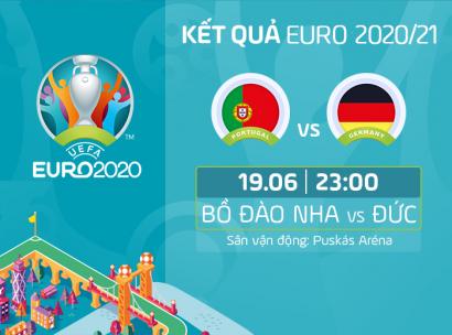 Kết quả, Tỷ số Bồ Đào Nha vs Đức, 23h00 ngày 19/6/2021