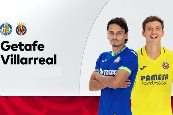 Soi kèo Getafe vs Villarreal, 22h30 ngày 28/8 | La Liga