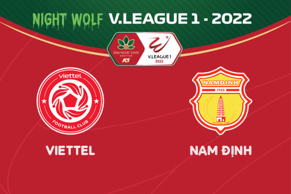 Nhận định, soi kèo Viettel vs Nam Định, 19h15 ngày 14/9 - V-League