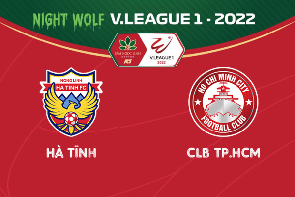 Nhận định, soi kèo Hà Tĩnh vs CLB TP.HCM, 18h00 ngày 14/9 - V-League