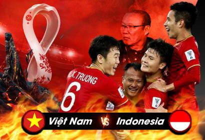 Trực tiếp Việt Nam vs Indonesia 7/6/2021 - Vòng loại World Cup 2022