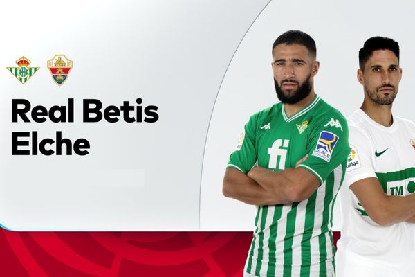 Soi kèo Real Betis vs Elche, 02h30 ngày 16/8 | La Liga