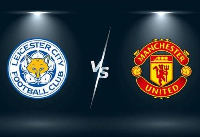 Nhận định Leicester vs Man Utd, 21h00 ngày 16/10 | Vòng 8 Ngoại Hạng Anh
